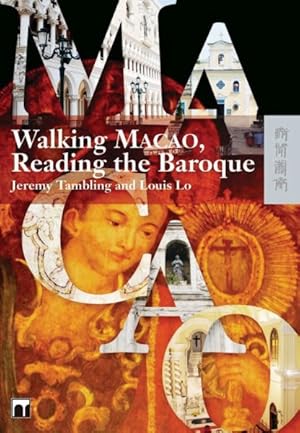 Seller image for Walking Macao, Reading the Baroque for sale by GreatBookPrices