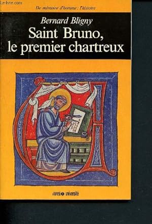 Bild des Verkufers fr Saint Bruno, le premier chartreux zum Verkauf von Le-Livre