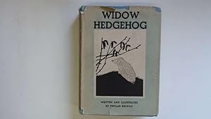 Imagen del vendedor de Widow Hedgehog and Her Neighbours a la venta por Goldstone Rare Books