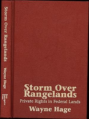 Immagine del venditore per Storm Over Rangelands / Private Rights in Federal Lands / A Project of the National Federal Lands Conference (SIGNED TO JIM FAULKNER) venduto da Cat's Curiosities