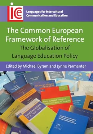 Seller image for Common European Framework of Reference : The Globalisation of Language Education Policy for sale by GreatBookPrices