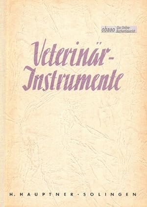 Veterinär Instrumente - Katalog A Veterinärmedizinische Instrumente und Apparate + Preisblatt Nr....