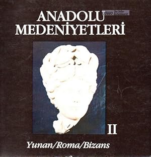 Anadolu Medeniyetleri II - Yunan / Roma / Bizans