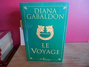 Image du vendeur pour Le Voyage. Tome III mis en vente par La Bouquinerie  Dd