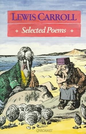 Seller image for Lewis Carroll : Selected Poems for sale by GreatBookPrices