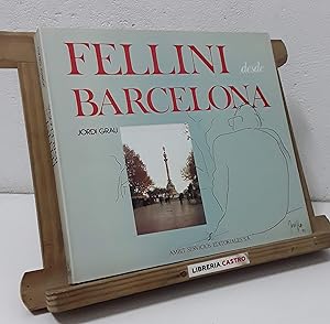 Fellini desde Barcelona