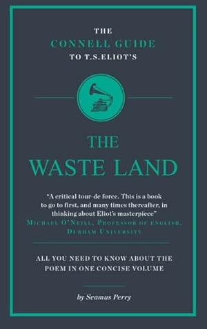 Seller image for Connell Guide to T. S. Eliot's the Wasteland for sale by GreatBookPrices