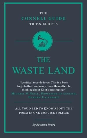 Imagen del vendedor de Connell Guide to T. S. Eliot's the Wasteland a la venta por GreatBookPrices