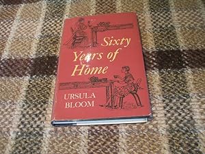 SIXTY YEARS OF HOME