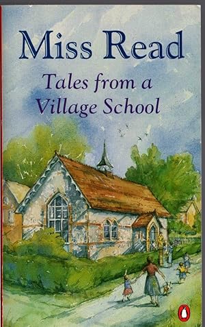 Seller image for TALES FROM A VILLAGE SCHOOL for sale by Mr.G.D.Price