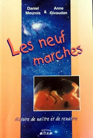 Bild des Verkufers fr Les neuf marches - Histoire de natre et de renatre (French Edition) zum Verkauf von Livres Norrois