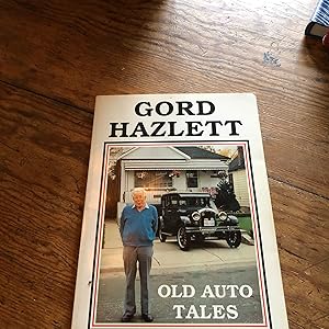 Image du vendeur pour Old Auto Tales : The Real Life and Times of an Auto Mechanic mis en vente par Heroes Bookshop