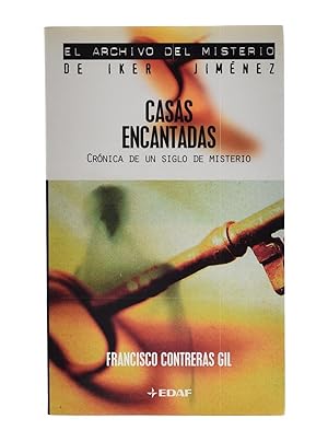 Imagen del vendedor de CASAS ENCANTADAS. CRNICA DE UN SIGLO DE MISTERIO a la venta por Librera Monogatari