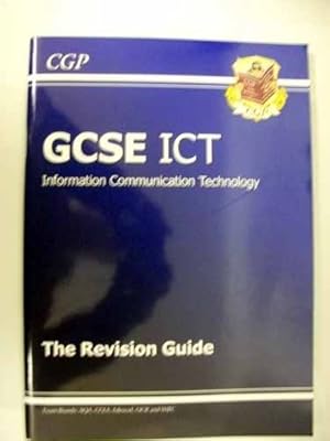 GCSE ICT Revision Guide