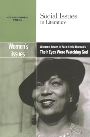 Seller image for Women's Issues in Zora Neale Hurston's Their Eyes Were Watching God for sale by GreatBookPrices