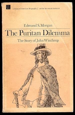 Seller image for The Puritan Dilemma: The Story of John Winthrop for sale by The Sun Also Rises