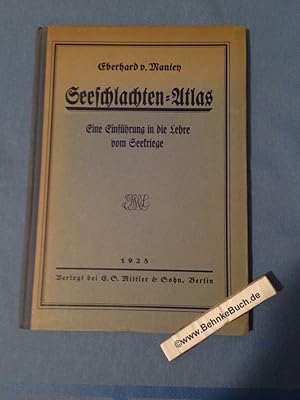 Bild des Verkufers fr Seeschlachten-Atlas. Eine Einfhrung in die Lehre vom Seekriege. zum Verkauf von Antiquariat BehnkeBuch