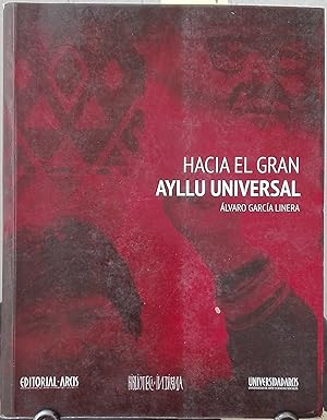 Bild des Verkufers fr Hacia el gran Ayllu Universal zum Verkauf von Librera Monte Sarmiento