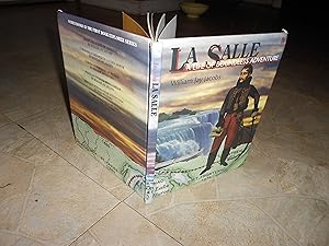 Image du vendeur pour LA Salle: A Life of Boundless Adventure (First Book) mis en vente par ralph brandeal