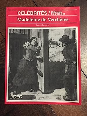 Image du vendeur pour Madeleine, he&#769;roi&#776;ne de Verche&#768;res, seigneuresse de La Pe&#769;rade mis en vente par Hare Books