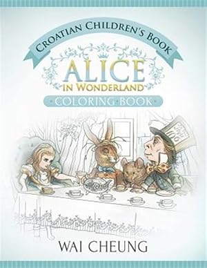 Seller image for Croatian Children's Book : Alice in Wonderland for sale by GreatBookPrices