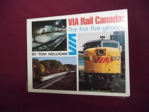 Image du vendeur pour Via Rail Canada. The First Five Years. mis en vente par BookMine