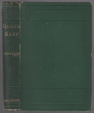 Image du vendeur pour Queen Mary: A Drama mis en vente par Between the Covers-Rare Books, Inc. ABAA