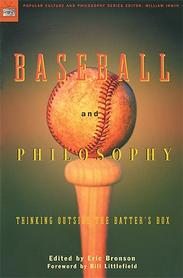 Seller image for Baseball and Philosophy: Thinking Outside the Batter's Box (Paperback or Softback) for sale by BargainBookStores