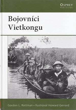 Bild des Verkufers fr Bojovnci Vietkongu Osprey Publishing zum Verkauf von Versandantiquariat Nussbaum