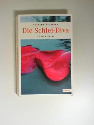 Bild des Verkufers fr Die Schlei-Diva. Hendrik Neubauer und Arnd Rskamp / Ksten-Krimi; Emons: Kriminalroman zum Verkauf von Buecherhof