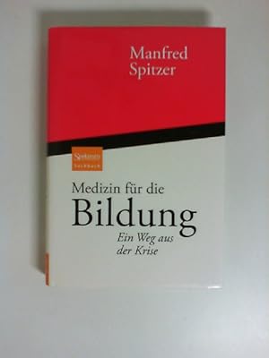 Medizin für die Bildung: Ein Weg aus der Krise.