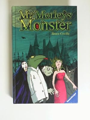 Bild des Verkufers fr Mr Morleys Monster. zum Verkauf von Buecherhof