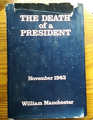 Seller image for The Death Of A President, November 1963 for sale by Grandma Betty's Books