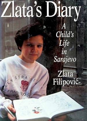 Image du vendeur pour Zlata's Diary: A Child's Life in Sarajevo mis en vente par The Book House, Inc.  - St. Louis