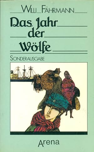 Das Jahr der Wölfe. Sonderausgabe. Arena-Taschenbuch, Band 1700.
