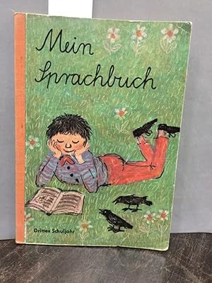 Mein Sprachbuch für Baden-Württemberg. Ausgabe für Stadtschulen bzw. vollausgebaute Schule Dritte...