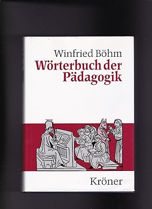 Seller image for Winfried Böhm, Wörterbuch der Pädagogik / 15. Auflage for sale by sonntago DE