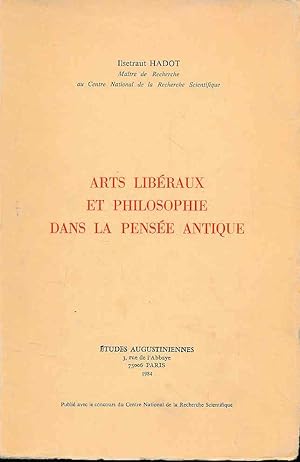 Seller image for Arts libraux et philosophie dans la pense antique. for sale by Fundus-Online GbR Borkert Schwarz Zerfa