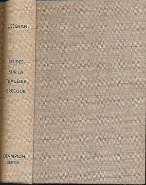 Image du vendeur pour tudes sur la tragdie grecque dans ses rapports avec la cramique. mis en vente par Fundus-Online GbR Borkert Schwarz Zerfa
