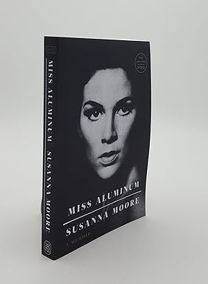 MISS ALUMINIUM A Memoir