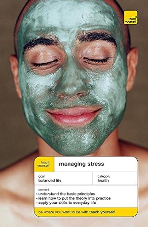 Immagine del venditore per Teach Yourself Managing Stress (Tyhw) venduto da Modernes Antiquariat an der Kyll