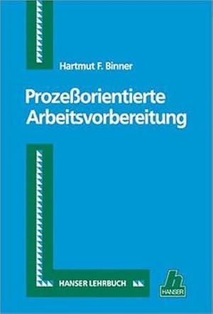 Seller image for Prozeorientierte Arbeitsvorbereitung. for sale by Antiquariat Thomas Haker GmbH & Co. KG