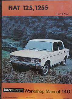 Fiat 125, 125S Workshop Manual from 1967