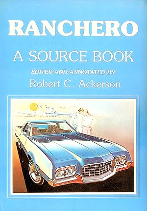 Immagine del venditore per Ranchero: A Source Book venduto da M Godding Books Ltd