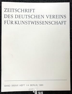 Bild des Verkufers fr Zeitschrift des Deutschen Vereins fr Kunstwissenschaft : Band 37, Heft 1-4, 1983 zum Verkauf von art4us - Antiquariat
