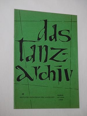 Das Tanzarchiv. Deutsche Zeitschrift für Tanzkunst. 8. Jahrgang, Heft 5, Oktober 1960