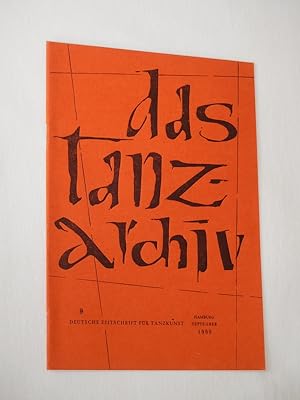 Das Tanzarchiv. Deutsche Zeitschrift für Tanzkunst. 8. Jahrgang, Heft 4, September 1960