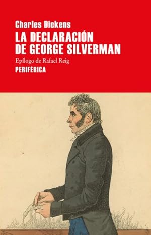 Seller image for La declaracin de George Silverman / George Silverman's Statement -Language: spanish for sale by GreatBookPrices