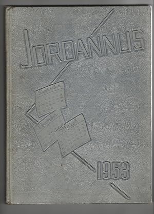 Jordannus: University High School Yearbook (Bloomington Indiana, 1953)