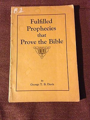 Fulfilled Prophecies that Prove the Bible